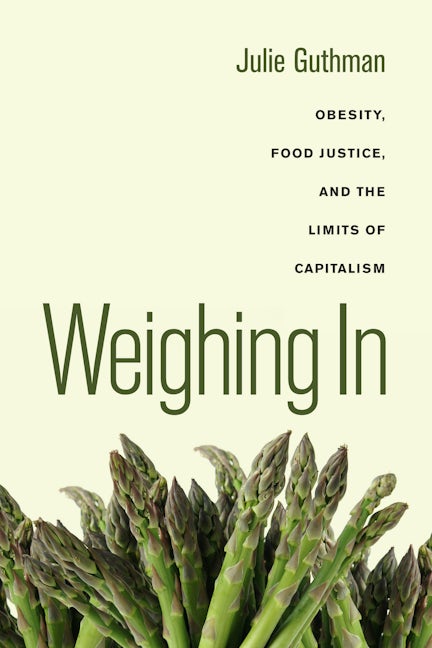 Book cover image for Weighing In ISBN: 9780520266254