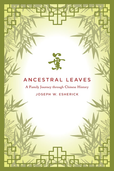 Cover image for Ancestral Leaves ISBN 9780520947627
