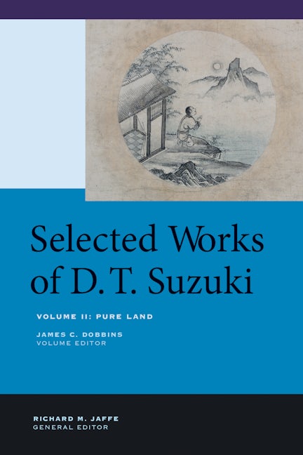 Book cover image for Selected Works of D.T. Suzuki, Volume II ISBN: 9780520268937