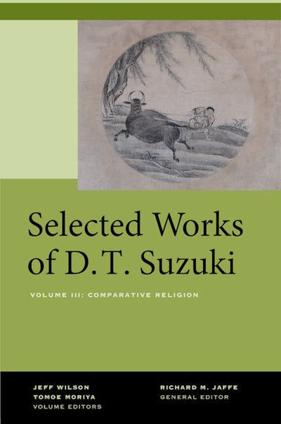 Selected Works of D.T. Suzuki, Volume III