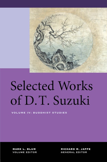Cover image for Selected Works of D.T. Suzuki, Volume IV ISBN 9780520976672