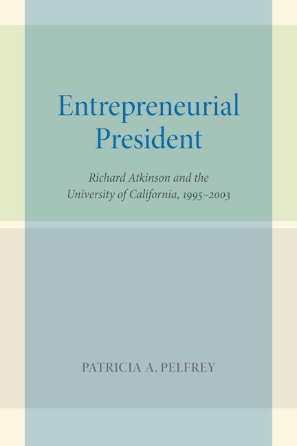 Book cover image for Entrepreneurial President ISBN: 9780520270800
