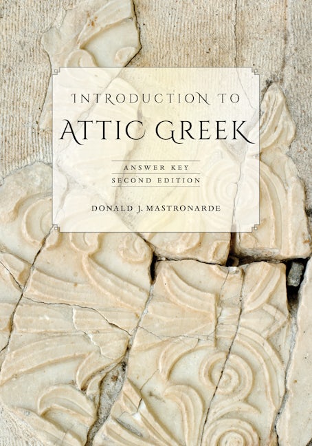 Book cover image for Introduction to Attic Greek ISBN: 9780520275744