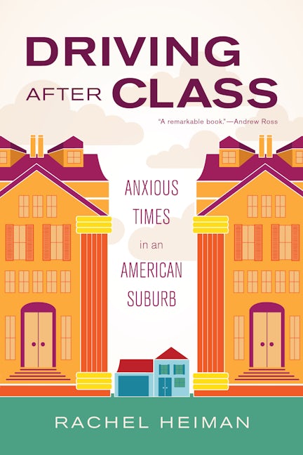 Cover image for Driving after Class ISBN 9780520960312