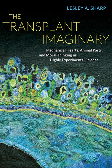 The Transplant Imaginary