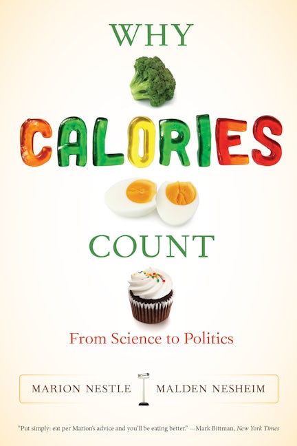 Book cover image for Why Calories Count ISBN: 9780520280052