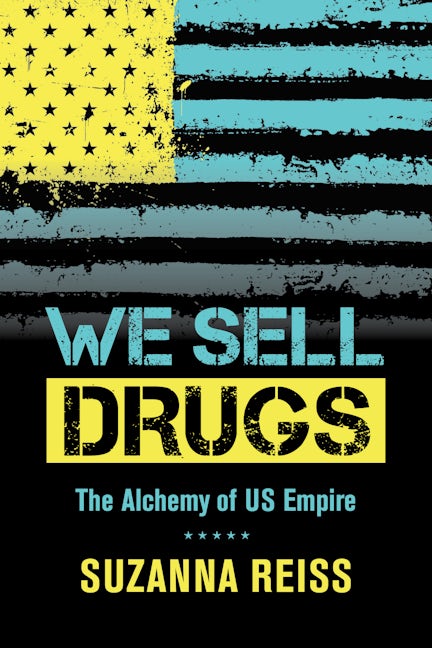 Book cover image for We Sell Drugs ISBN: 9780520280779