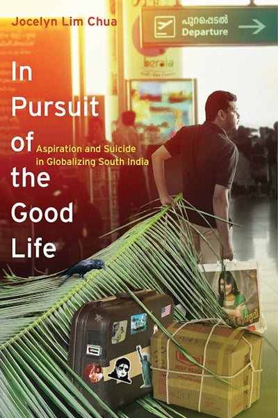 In Pursuit of the Good Life
