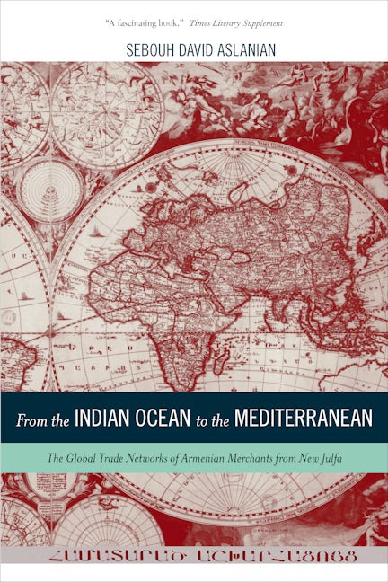 Book cover image for From the Indian Ocean to the Mediterranean ISBN: 9780520282179