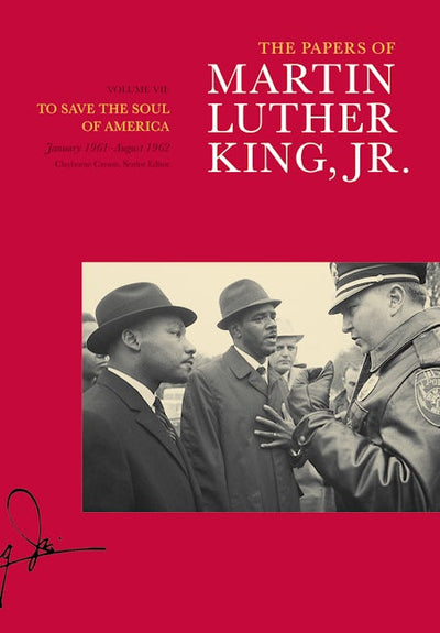 The Papers of Martin Luther King, Jr., Volume VII
