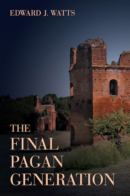 The Final Pagan Generation