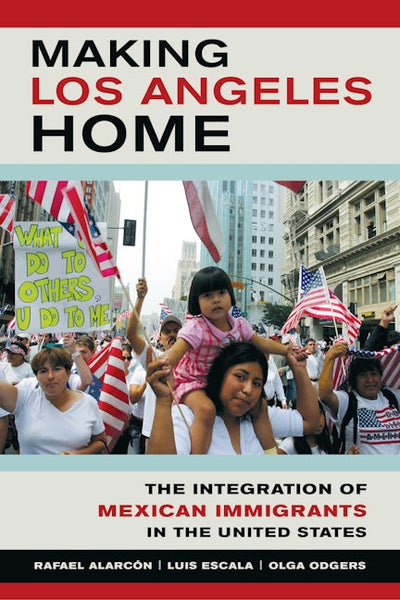 Making Los Angeles Home