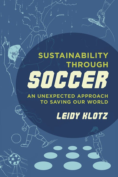 Sustainability through Soccer