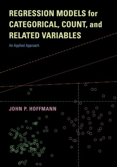 Regression Models for Categorical, Count, and Related Variables