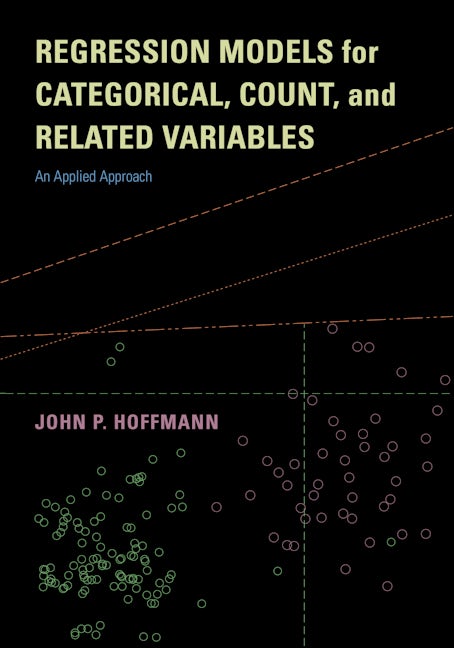 Regression Models for Categorical, Count, and Related Variables