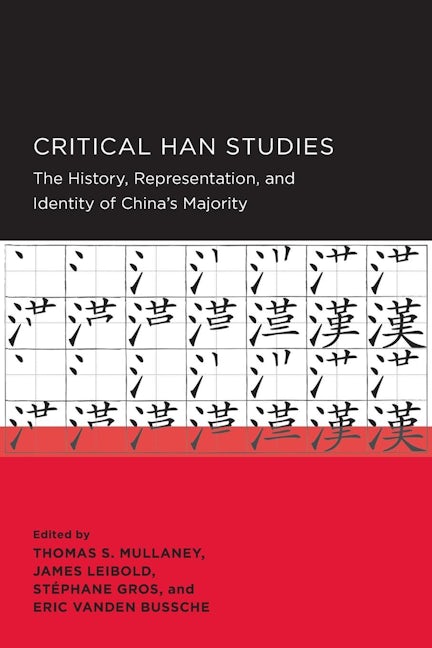 Critical Han Studies