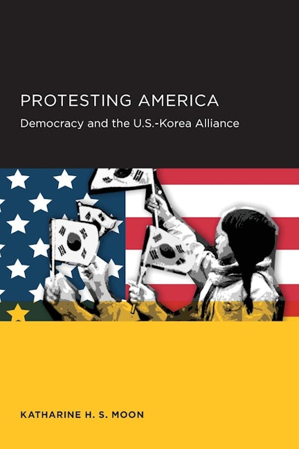 Book cover image for Protesting America ISBN: 9780520289819
