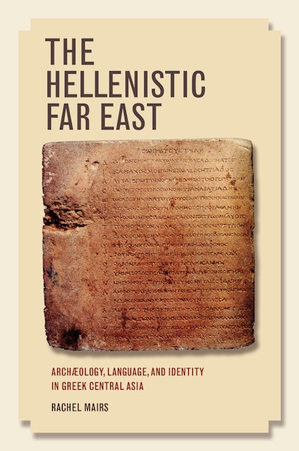 Book cover image for The Hellenistic Far East ISBN: 9780520292468
