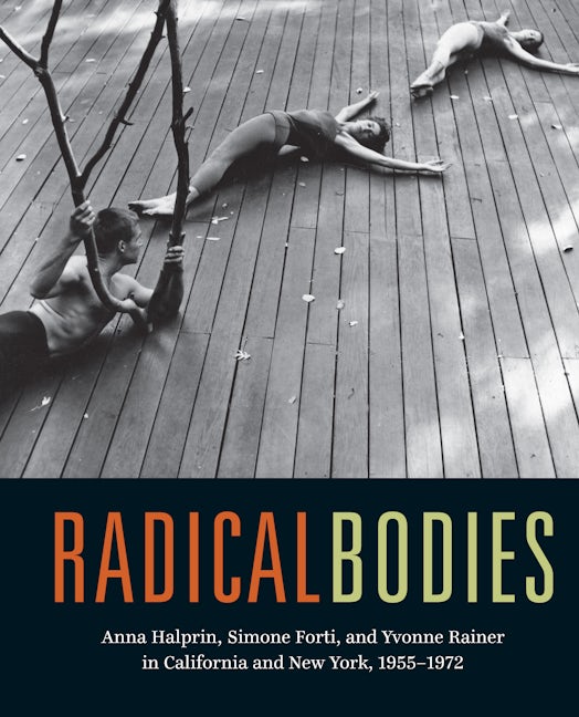Book cover image for Radical Bodies ISBN: 9780520293366