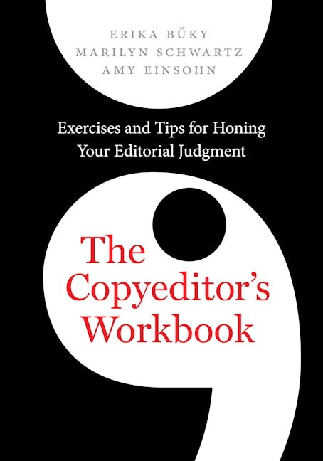 Book cover image for The Copyeditor's Workbook ISBN: 9780520294356