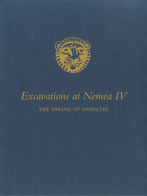 Excavations at Nemea IV