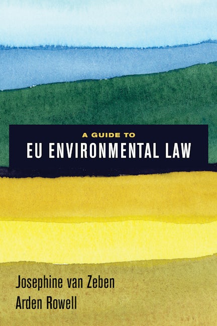 A Guide to EU Environmental Law
