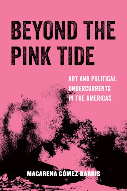 Beyond the Pink Tide
