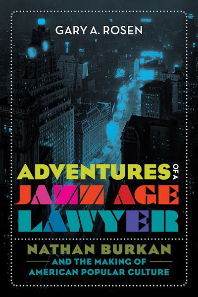 Adventures of a Jazz Age Lawyer