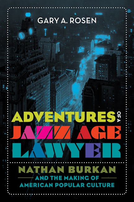 Adventures of a Jazz Age Lawyer