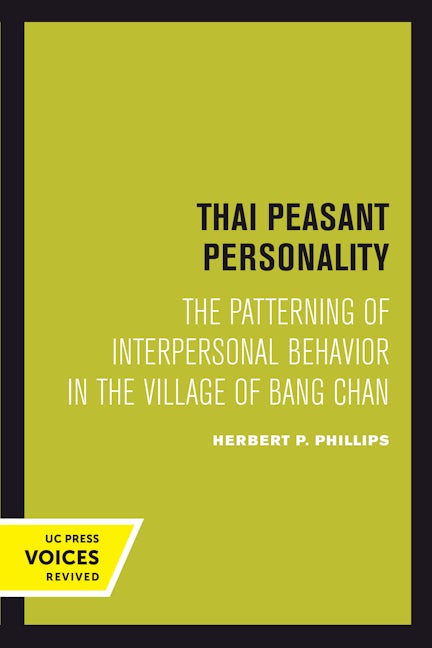 Book cover image for Thai Peasant Personality ISBN: 9780520303096