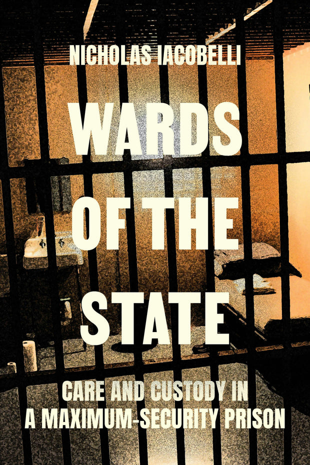 Cover image for Wards of the State, isbn: 9780520304451