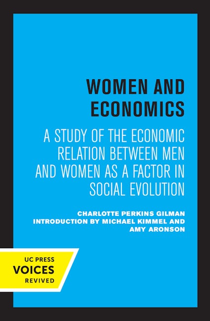 Book cover image for Women and Economics ISBN: 9780520305007