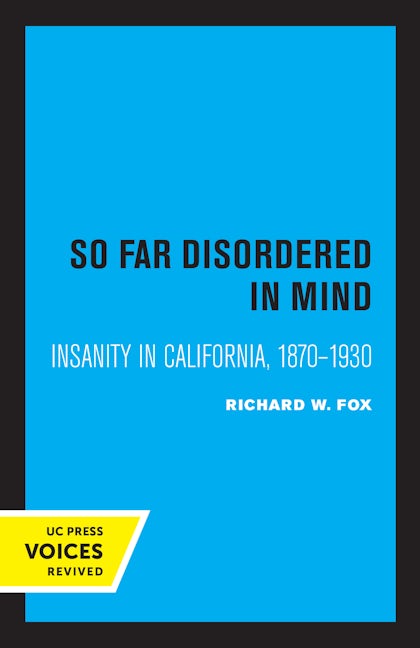 Book cover image for So Far Disordered in Mind ISBN: 9780520305014