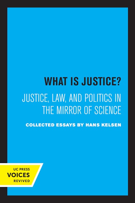 Book cover image for What is Justice? ISBN: 9780520306394
