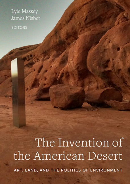 Book cover image for The Invention of the American Desert ISBN: 9780520306691