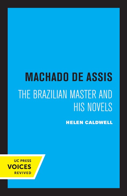 Book cover image for Machado De Assis ISBN: 9780520307223