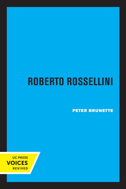Book cover image for Roberto Rossellini ISBN: 9780520308336