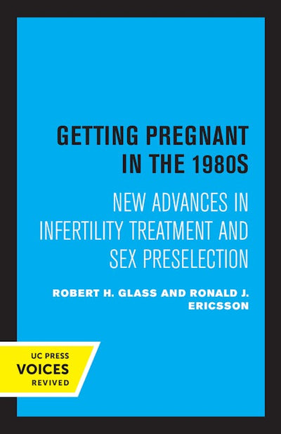 Getting Pregnant in the 1980s