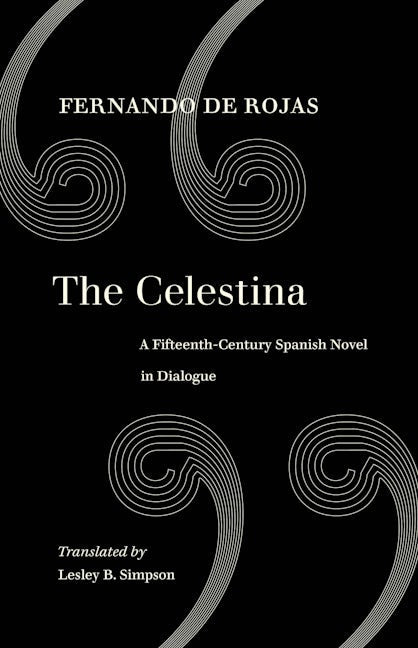 Book cover image for The Celestina ISBN: 9780520309593