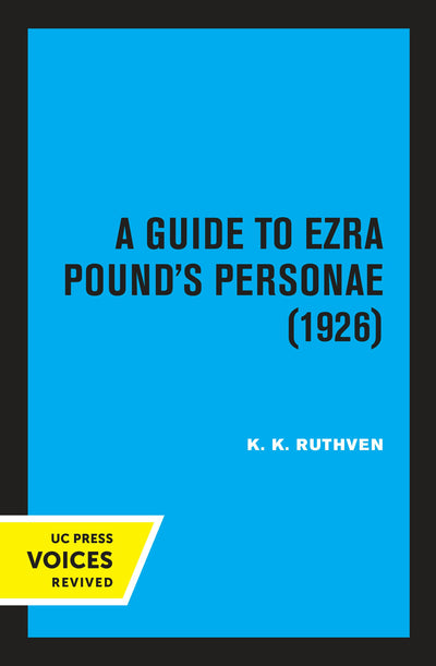 Cover image for A Guide to Ezra Pound's Personae (1926), isbn: 9780520310247