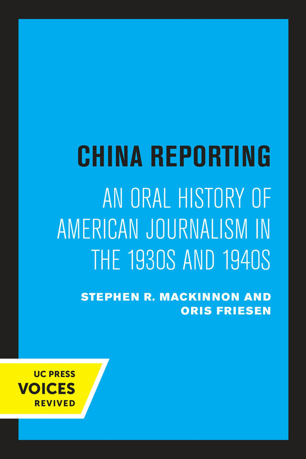 Cover image for China Reporting, isbn: 9780520310858