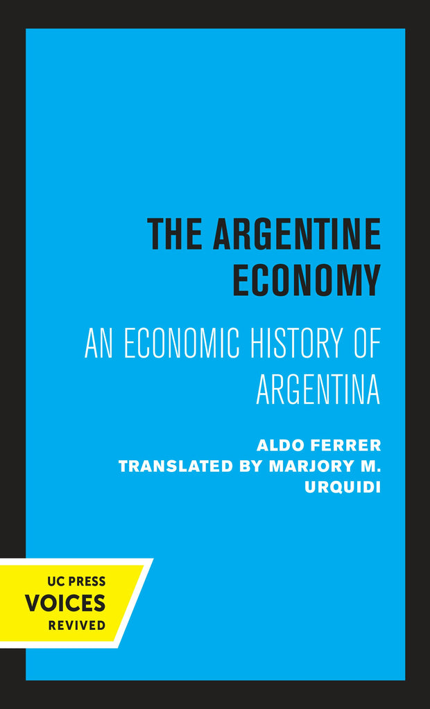 Cover image for The Argentine Economy, isbn: 9780520310889