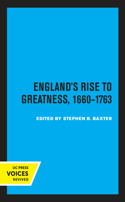 Cover image for England's Rise to Greatness, 1660-1763, isbn: 9780520310988