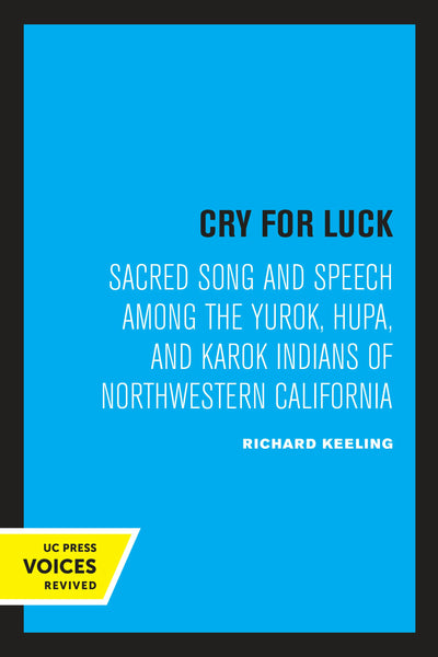 Cover image for Cry for Luck, isbn: 9780520311206