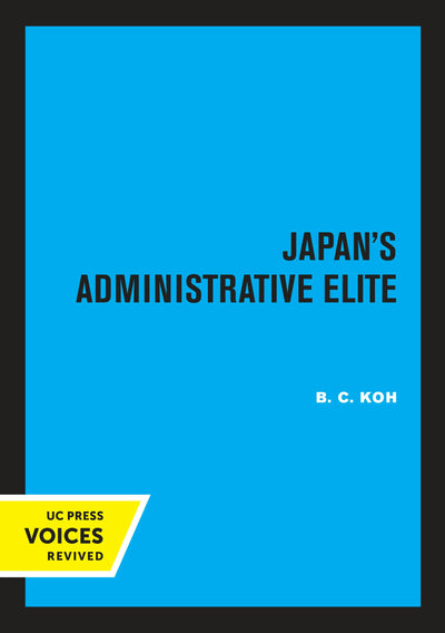 Cover image for Japan's Administrative Elite, isbn: 9780520311350