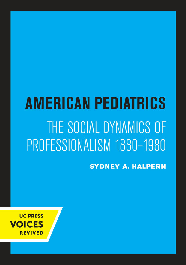Cover image for American Pediatrics, isbn: 9780520311367