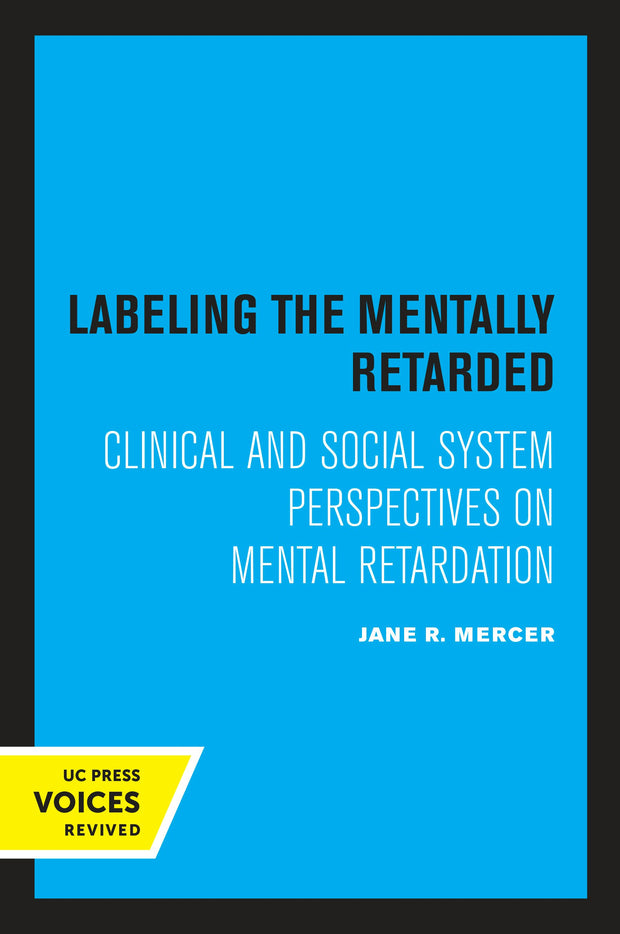 Cover image for Labeling the Mentally Retarded, isbn: 9780520311503
