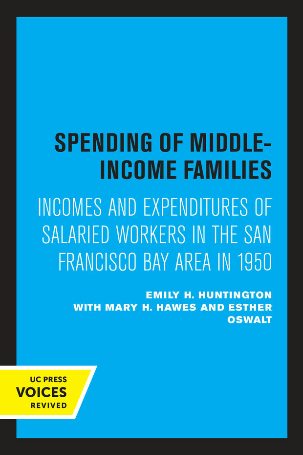 Cover image for Spending of Middle-Income Families, isbn: 9780520311909