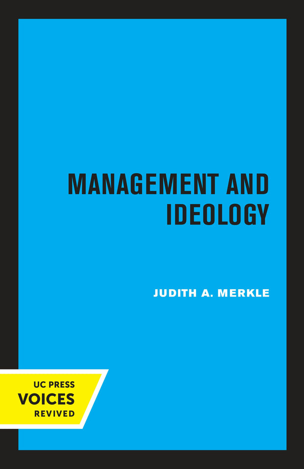 Cover image for Management and Ideology, isbn: 9780520312104