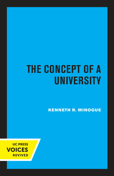 Cover image for The Concept of a University, isbn: 9780520312616